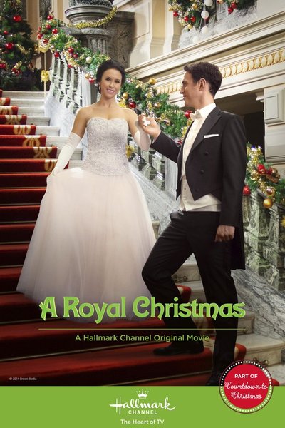 The Hallmark Channel original movie A Royal Christmas will debut on ...